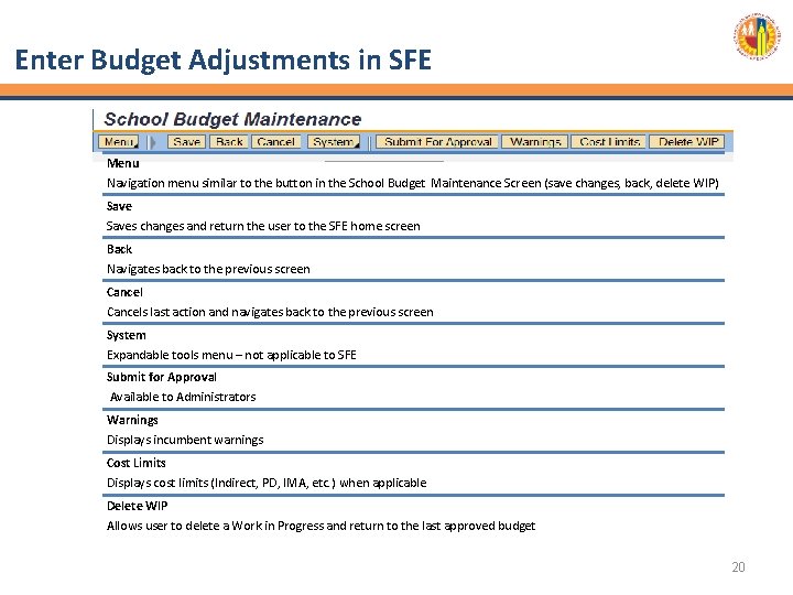 Enter Budget Adjustments in SFE Menu Navigation menu similar to the button in the