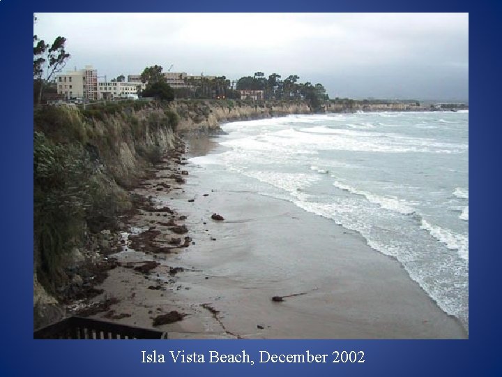 Isla Vista Beach, December 2002 