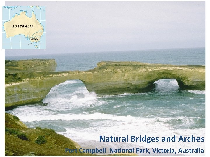 Natural Bridges and Arches Port Campbell National Park, Victoria, Australia 