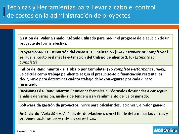Técnicas y Herramientas para llevar a cabo el control de costos en la administración