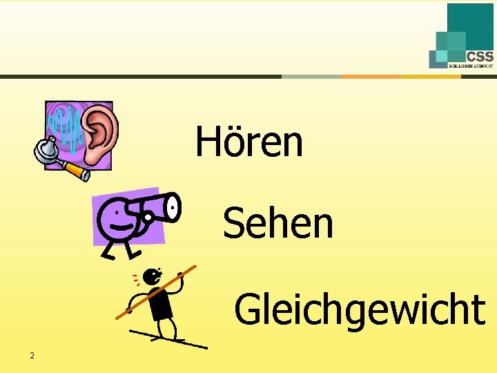 Hören Sehen Gleichgewicht 2 