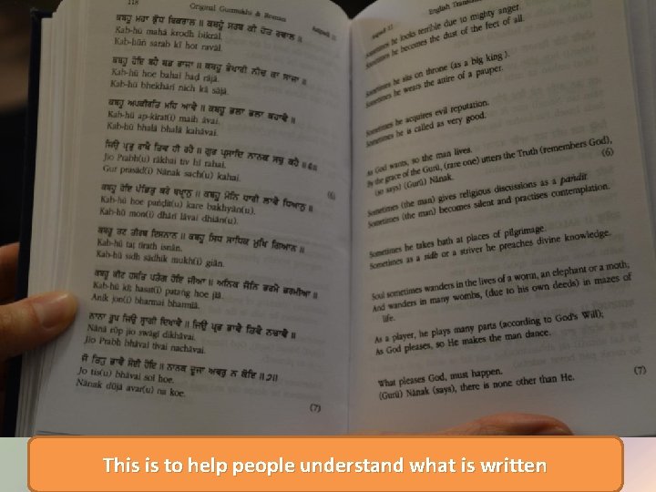 This is to help people understand what is written 