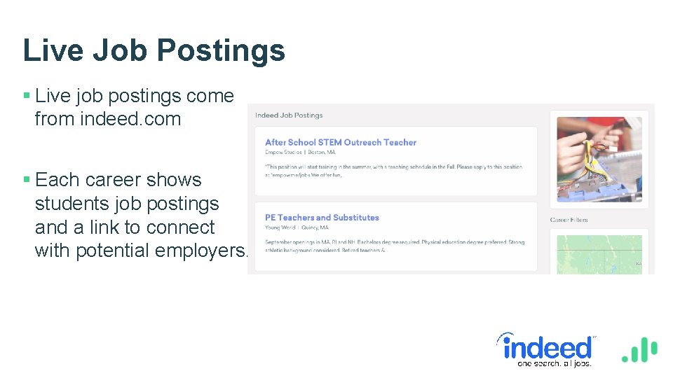 Live Job Postings § Live job postings come from indeed. com § Each career
