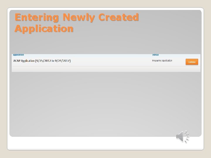 Entering Newly Created Application 