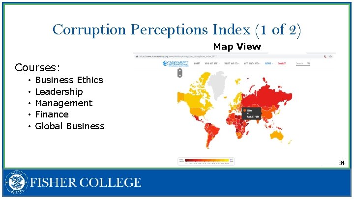 Corruption Perceptions Index (1 of 2) Map View Courses: • • • Business Ethics