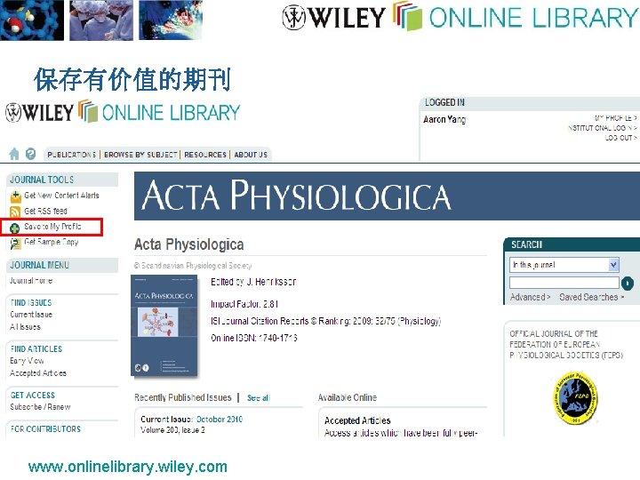 保存有价值的期刊 www. onlinelibrary. wiley. com 