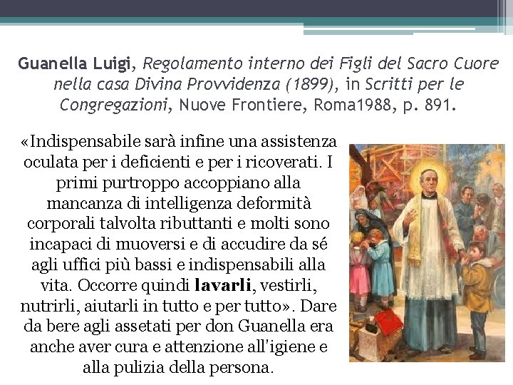 Guanella Luigi, Regolamento interno dei Figli del Sacro Cuore nella casa Divina Provvidenza (1899),