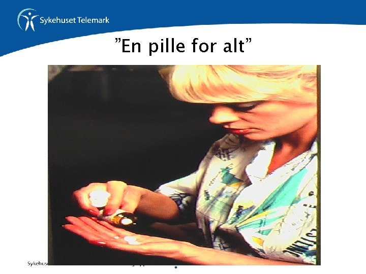 ”En pille for alt” 