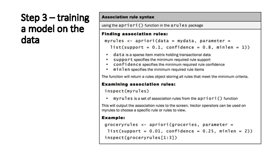 Step 3 – training a model on the data 