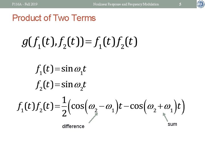 P 116 A - Fall 2019 5 Nonlinear Response and Frequency Modulation Product of