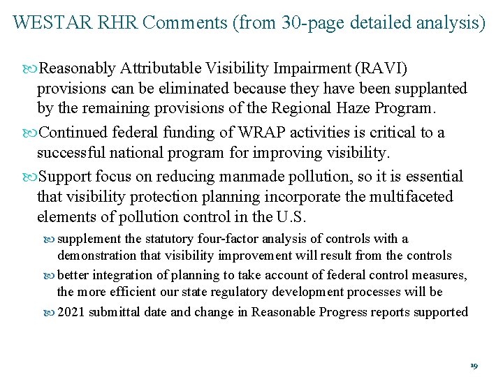 WESTAR RHR Comments (from 30 -page detailed analysis) Reasonably Attributable Visibility Impairment (RAVI) provisions