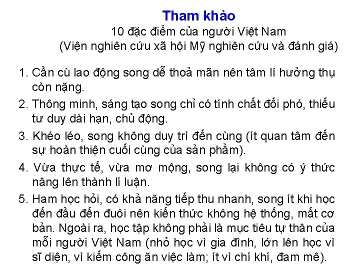 Tham khảo 10 đặc điểm của người Việt Nam (Viện nghiên cứu xã hội