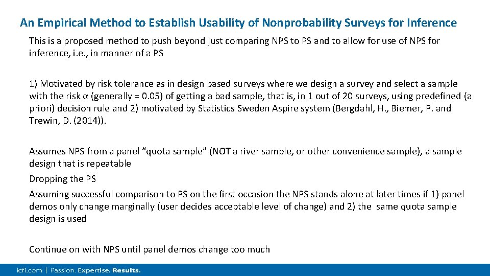 An Empirical Method to Establish Usability of Nonprobability Surveys for Inference This is a