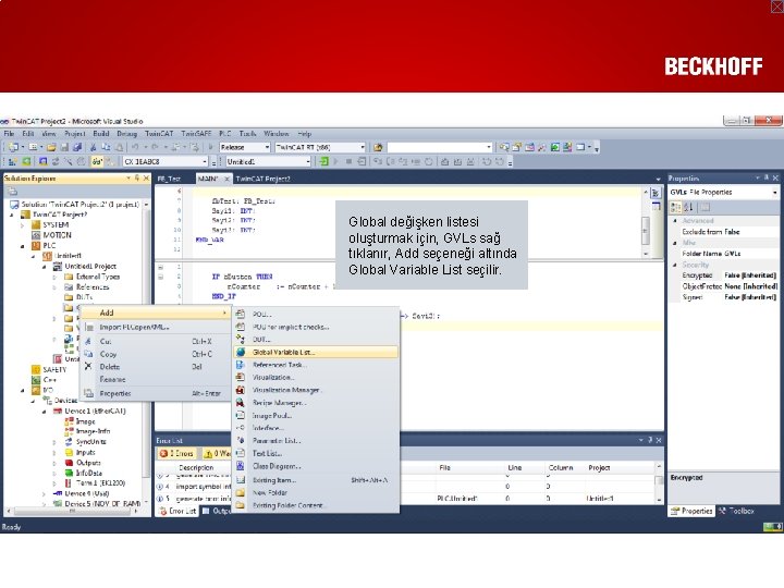 Global değişken listesi oluşturmak için, GVLs sağ tıklanır, Add seçeneği altında Global Variable List