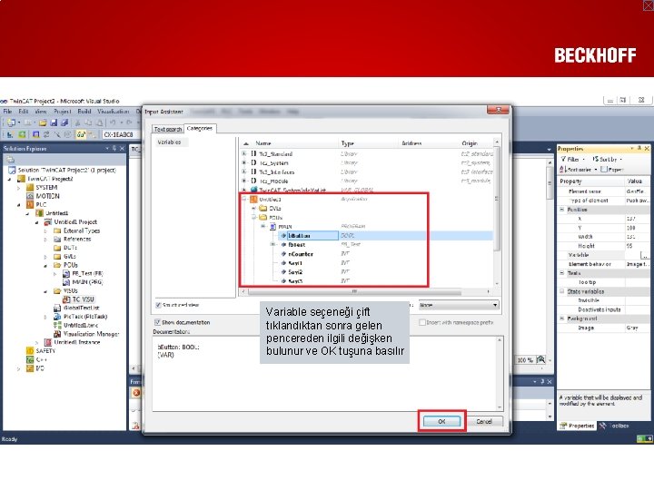 Variable seçeneği çift tıklandıktan sonra gelen pencereden ilgili değişken bulunur ve OK tuşuna basılır