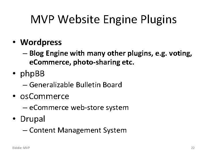 MVP Website Engine Plugins • Wordpress – Blog Engine with many other plugins, e.