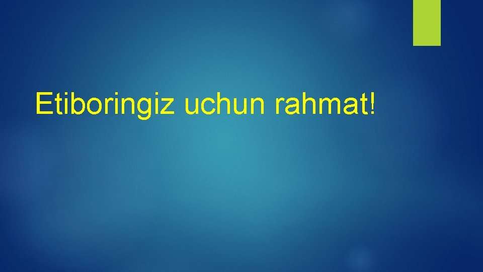 Etiboringiz uchun rahmat! 