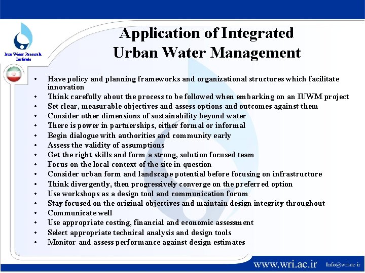 Iran Water Research Institute • • • • • Application of Integrated Urban Water