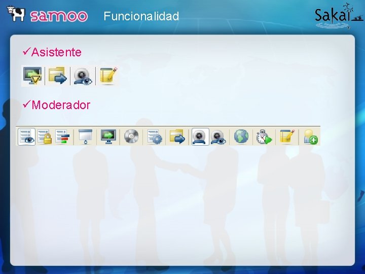 Funcionalidad üAsistente üModerador 