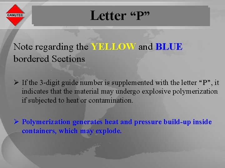 Letter “P” Note regarding the YELLOW and BLUE bordered Sections Ø If the 3