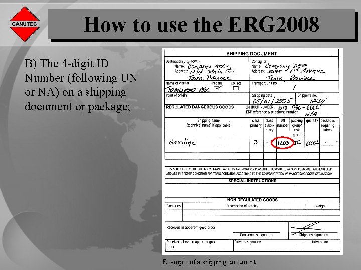 How to use the ERG 2008 B) The 4 -digit ID Number (following UN