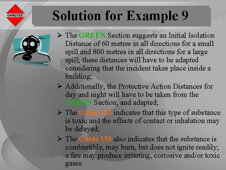 Solution for Example 9 Ø The GREEN Section suggests an Initial Isolation Distance of