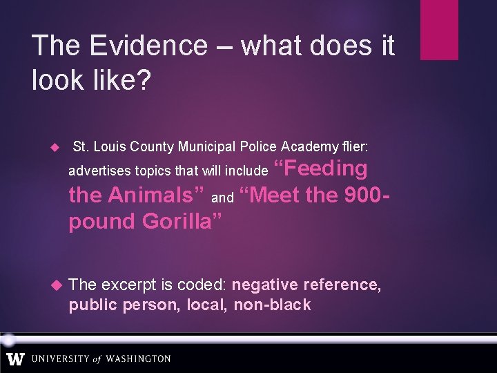 The Evidence – what does it look like? St. Louis County Municipal Police Academy