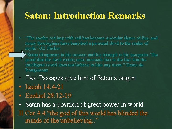 Satan: Introduction Remarks • “The toothy red imp with tail has become a secular
