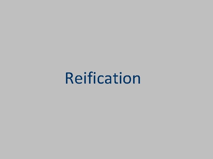 Reification 