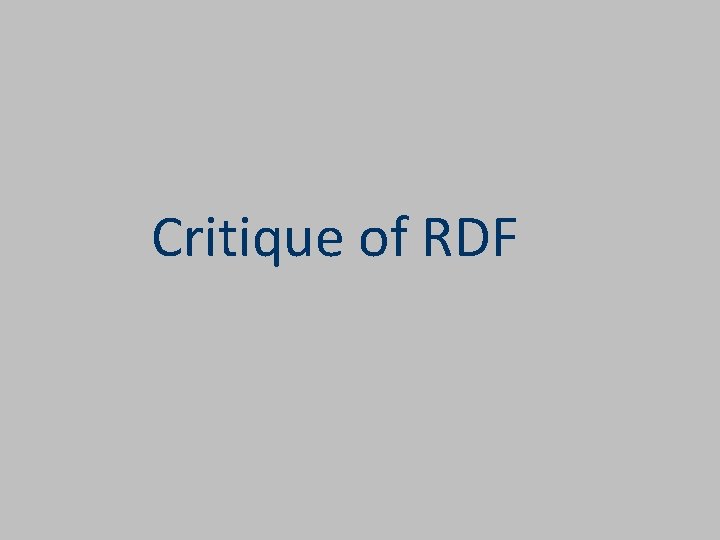 Critique of RDF 