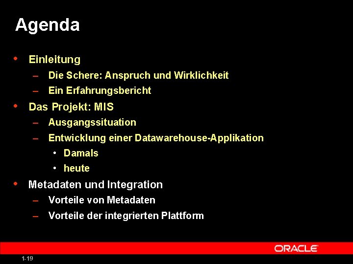 Agenda • Einleitung – Die Schere: Anspruch und Wirklichkeit – Ein Erfahrungsbericht • Das