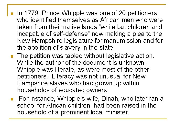  n n n In 1779, Prince Whipple was one of 20 petitioners who