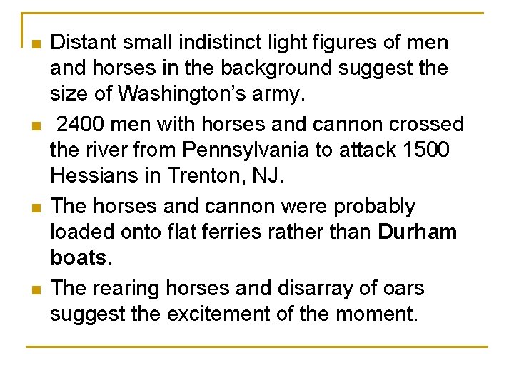  n Distant small indistinct light figures of men n and horses in the