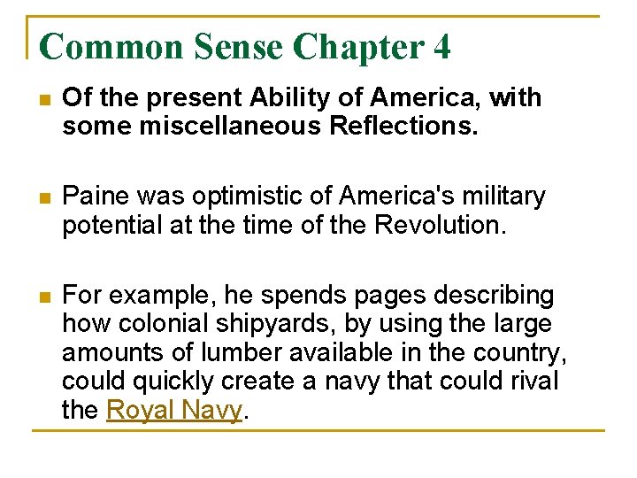 Common Sense Chapter 4 n Of the present Ability of America, with some miscellaneous