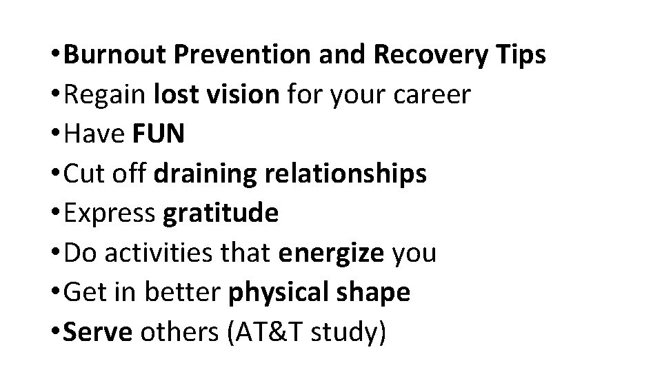  • Burnout Prevention and Recovery Tips • Regain lost vision for your career