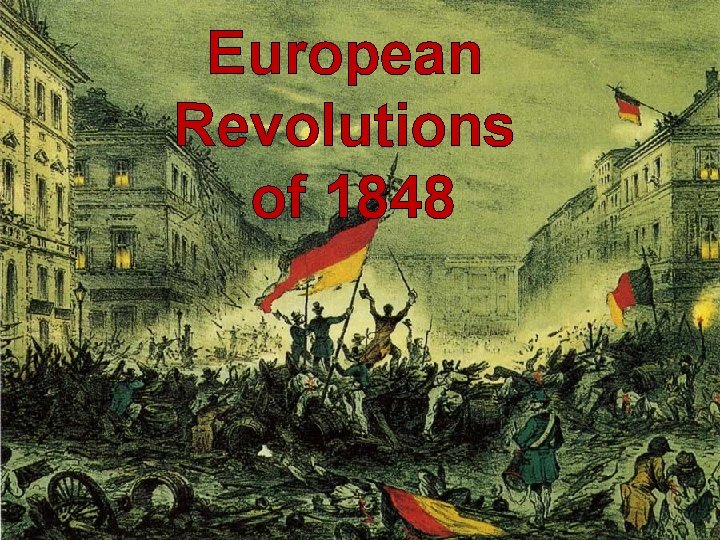 European Revolutions of 1848 