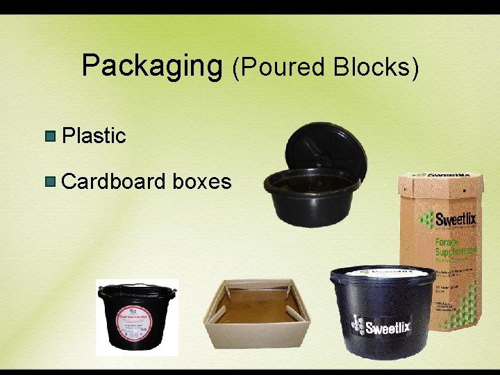 Packaging (Poured Blocks) Plastic Cardboard boxes 