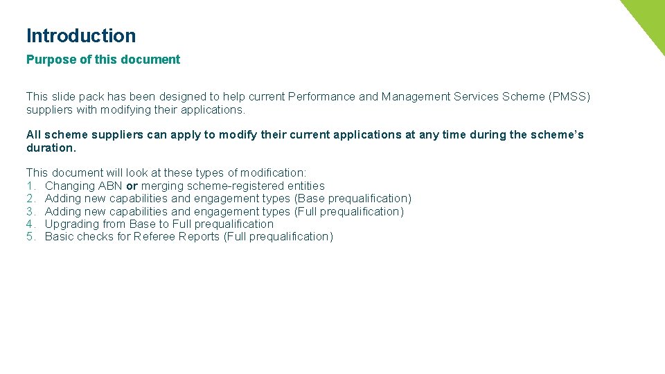 Introduction Purpose of this document This slide pack has been designed to help current