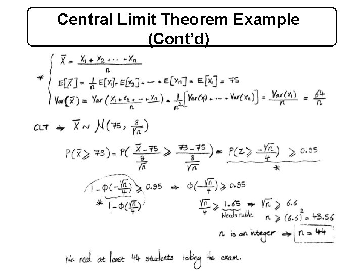 Central Limit Theorem Example (Cont’d) Iyer - Lecture 24 ECE 313 - Fall 2016