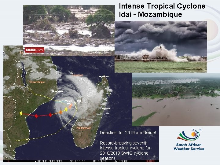 Intense Tropical Cyclone Idai – Mozambique Deadliest for 2019 worldwide! Record-breaking seventh intense tropical