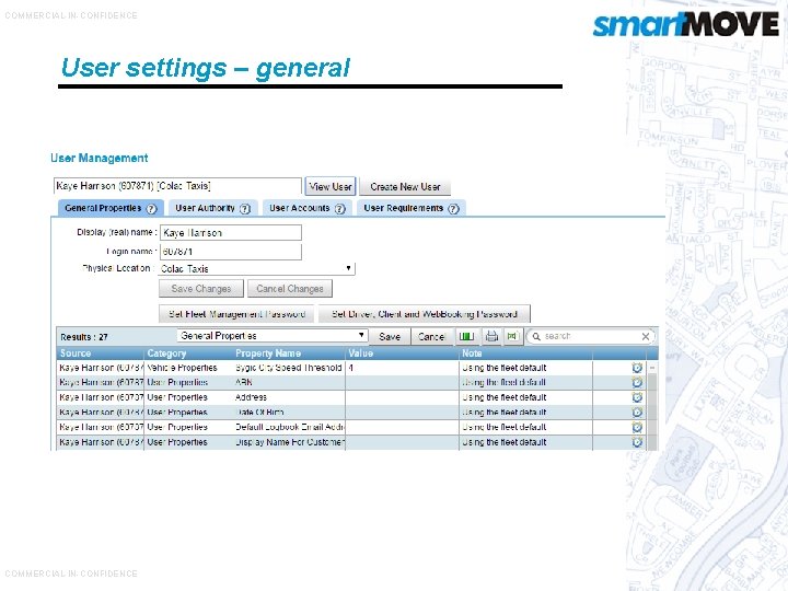 COMMERCIAL-IN-CONFIDENCE User settings – general COMMERCIAL-IN-CONFIDENCE 
