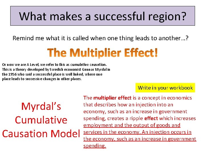 What makes a successful region? Remind me what it is called when one thing