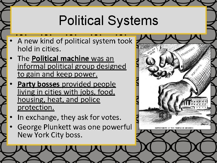 Political Systems • A new kind of political system took hold in cities. •