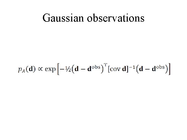 Gaussian observations 