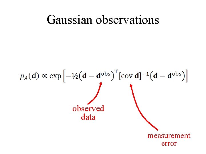 Gaussian observations observed data measurement error 