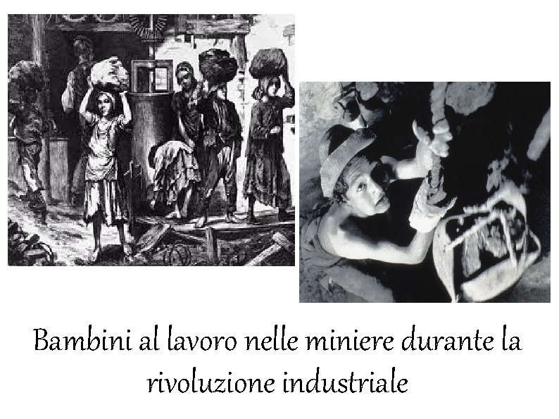 Bambini al lavoro nelle miniere durante la rivoluzione industriale 