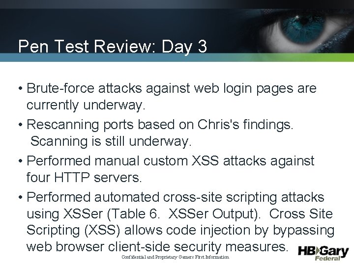 Pen Test Review: Day 3 • Brute-force attacks against web login pages are currently