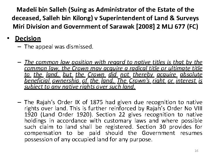 Madeli bin Salleh (Suing as Administrator of the Estate of the deceased, Salleh bin
