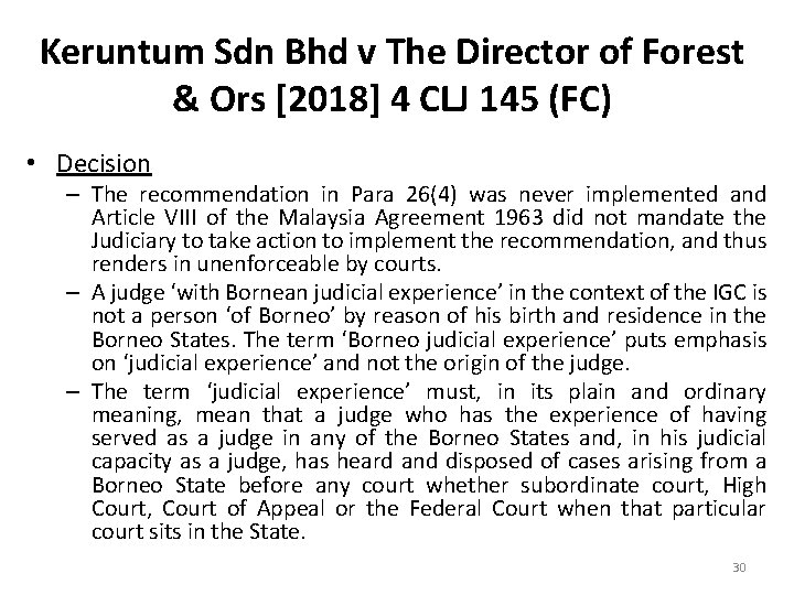 Keruntum Sdn Bhd v The Director of Forest & Ors [2018] 4 CLJ 145