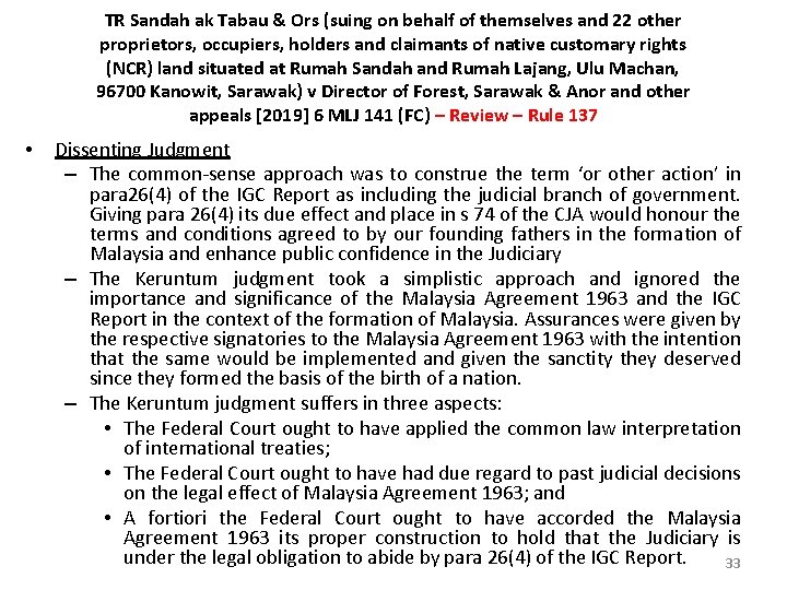 TR Sandah ak Tabau & Ors (suing on behalf of themselves and 22 other